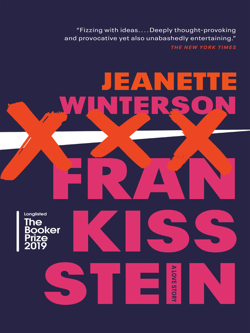 Title details for Frankissstein by Jeanette Winterson - Wait list